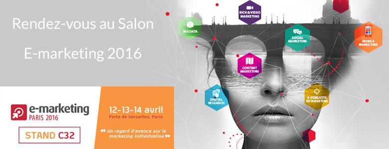 Salon E-marketing 2016 à Paris
