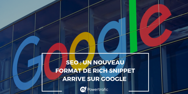 SEO : Un nouveau format de Rich Snippet arrive sur Google