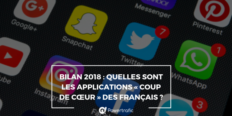 Bilan 2018 : Quelles sont les applications « coup de cœur » des Français ?