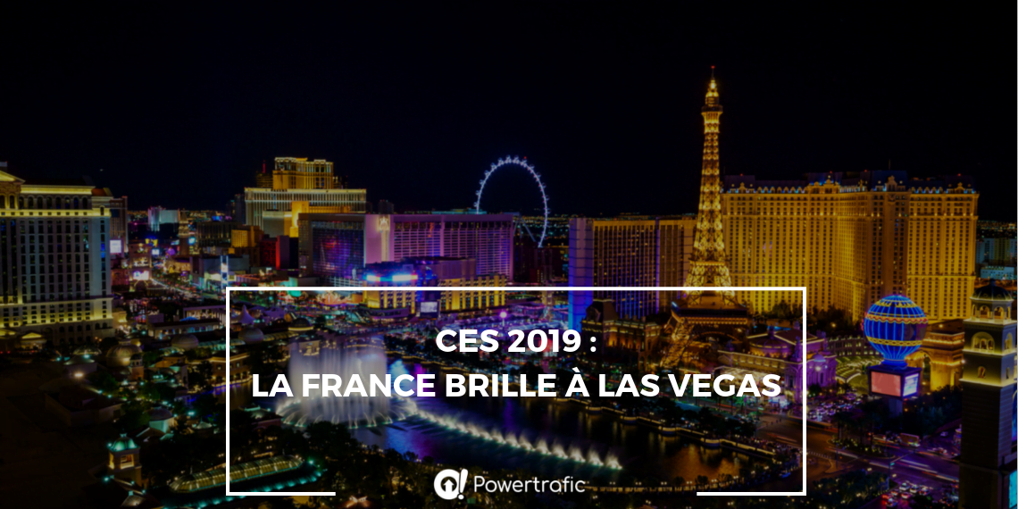 CES 2019 : La France brille à Las Vegas