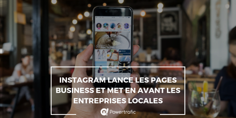 Instagram lance les pages business pour mettre en avant les entreprises locales