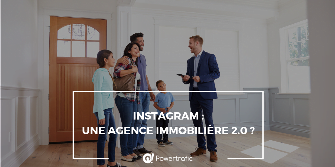Instagram : une agence immobilière 2.0 ?