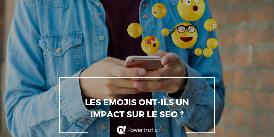 Les emojis ont-ils un impact sur le SEO ?