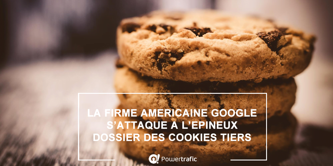 La fin des cookies tiers signe-t-elle la mort de la publicité pour Google